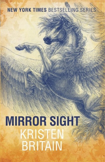 Kristen Britain - Mirror Sight, E-bok
