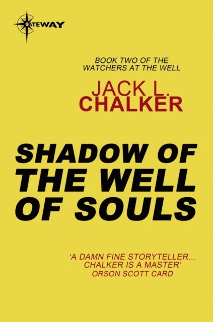 Jack L. Chalker - Shadow of the Well of Souls, E-bok