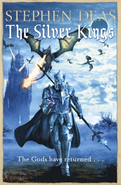 Stephen Deas - Silver Kings, E-bok