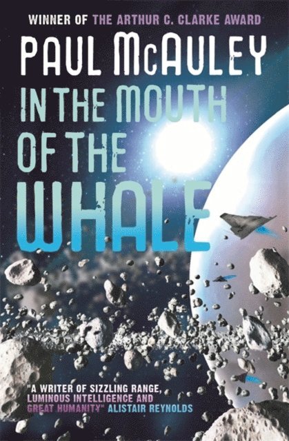 Paul McAuley - In the Mouth of the Whale, E-bok