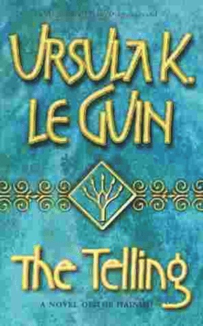 Ursula K. Le Guin - Telling, E-bok