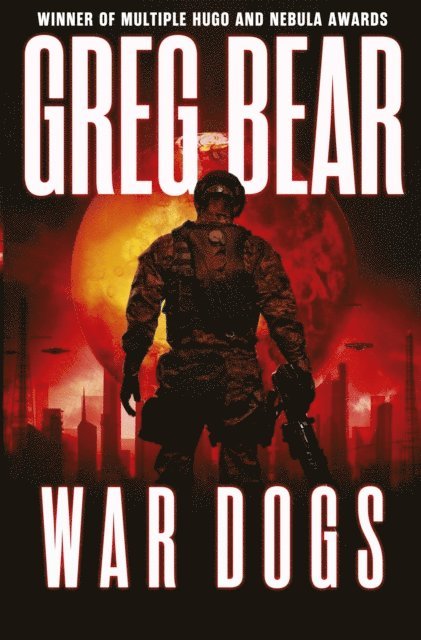 Greg Bear - War Dogs, E-bok