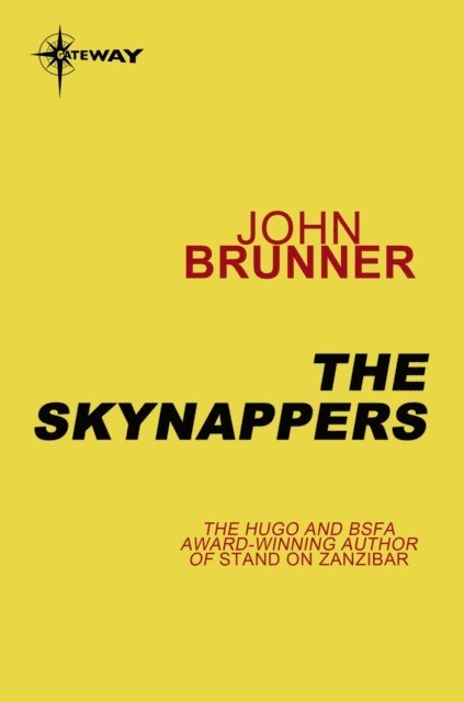 John Brunner - Skynappers, E-bok
