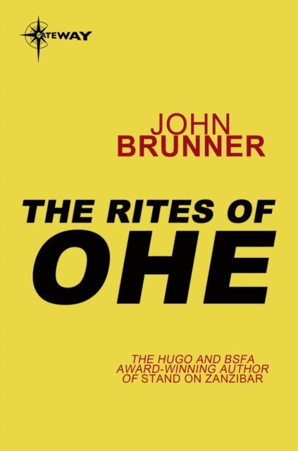 John Brunner - Rites of Ohe, E-bok