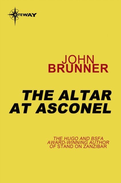 John Brunner - Altar at Asconel, E-bok