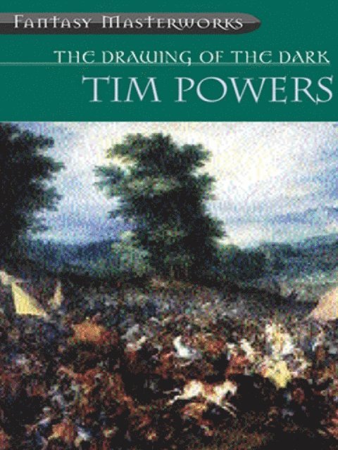 Tim Powers - Drawing Of The Dark, E-bok