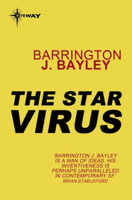 Barrington J. Bayley - Star Virus, E-bok