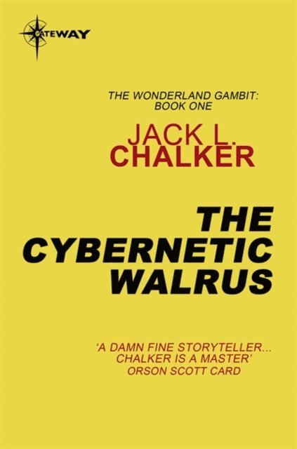 Jack L. Chalker - Cybernetic Walrus, E-bok
