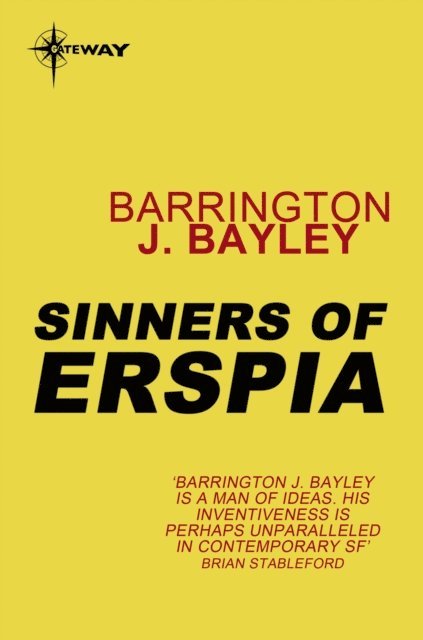 Barrington J. Bayley - Sinners of Erspia, E-bok
