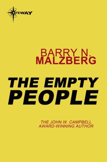 Barry N. Malzberg - Empty People, E-bok