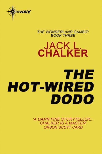 Jack L. Chalker - Hot-Wired Dodo, E-bok