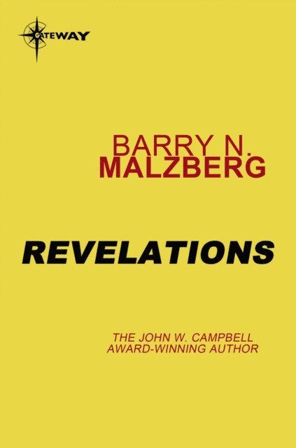 Barry N. Malzberg - Revelations, E-bok