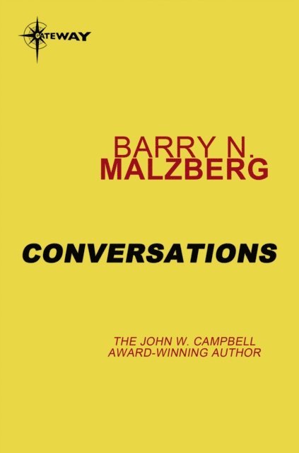 Barry N. Malzberg - Conversations, E-bok