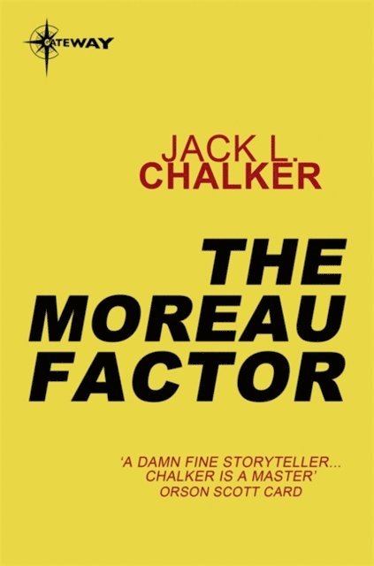 Jack L. Chalker - Moreau Factor, E-bok
