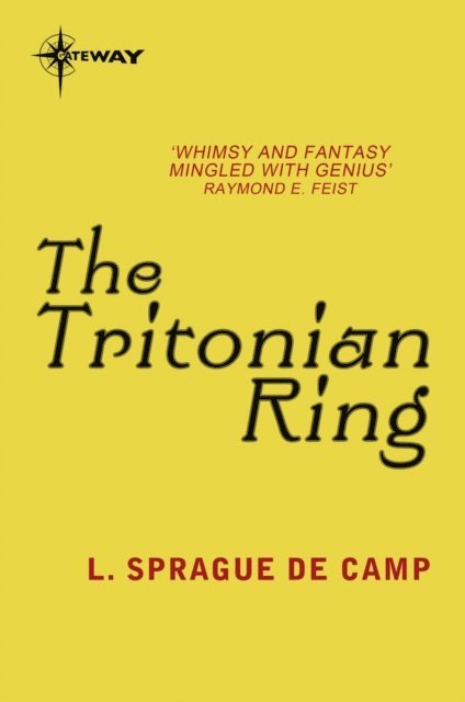 L. Sprague deCamp - Tritonian Ring and Other Pusadian Tales, E-bok