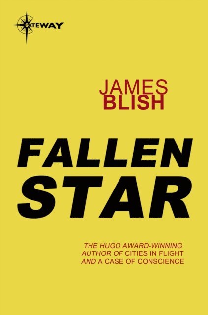 James Blish - Fallen Star, E-bok