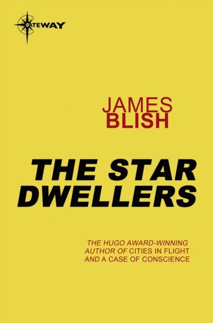 James Blish - Star Dwellers, E-bok
