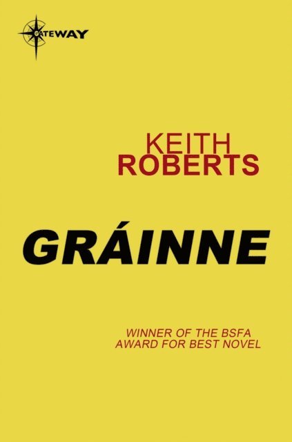 Keith Roberts - Gr inne, E-bok