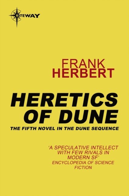 Frank Herbert - Heretics Of Dune, E-bok