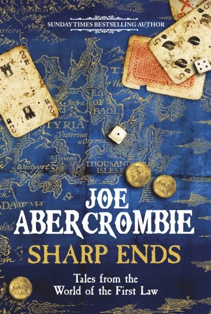 Joe Abercrombie - Sharp Ends, E-bok