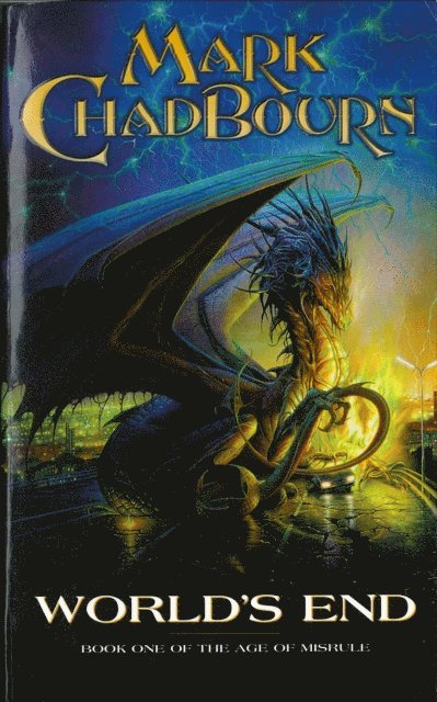Mark Chadbourn - World's End, E-bok