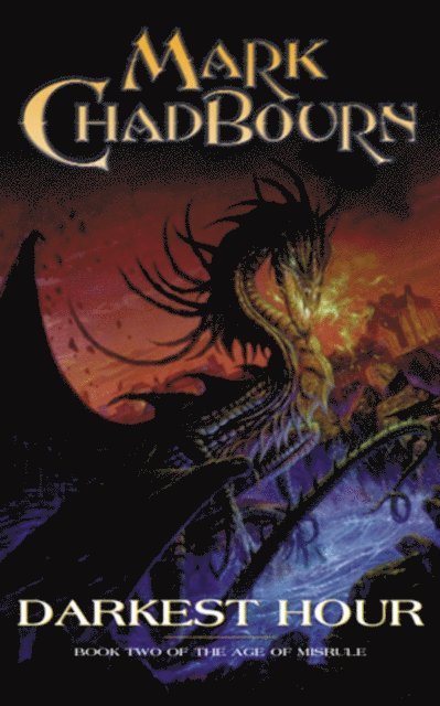 Mark Chadbourn - Darkest Hour, E-bok