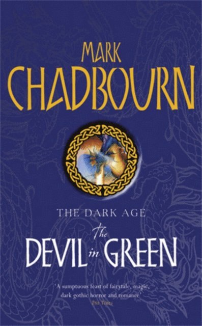 Mark Chadbourn - Devil In Green, E-bok