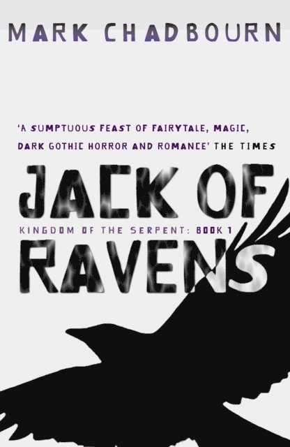 Mark Chadbourn - Jack Of Ravens, E-bok