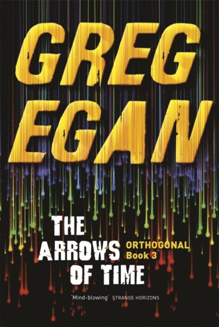 Greg Egan - Arrows of Time, E-bok