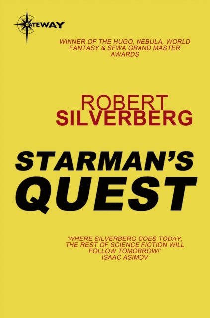 Robert Silverberg - Starman's Quest, E-bok