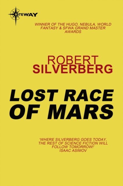 Robert Silverberg - Lost Race of Mars, E-bok