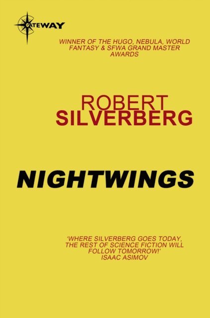 Robert Silverberg - Nightwings, E-bok