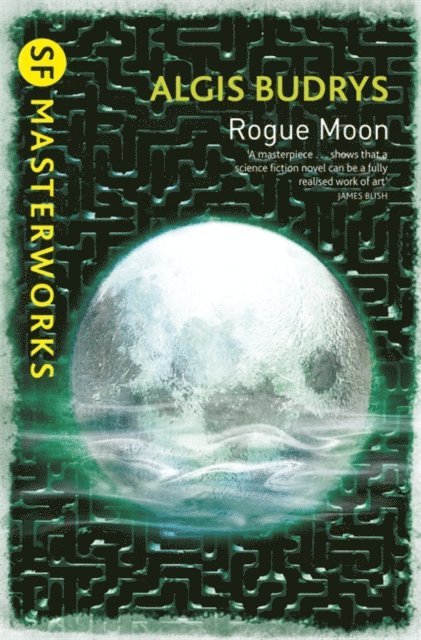 Algis Budrys - Rogue Moon, E-bok