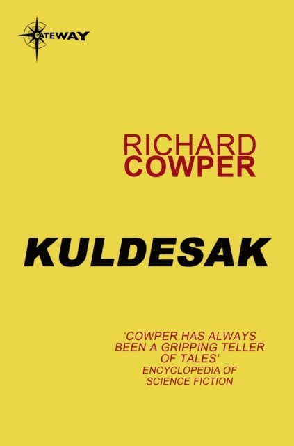 Richard Cowper - Kuldesak, E-bok