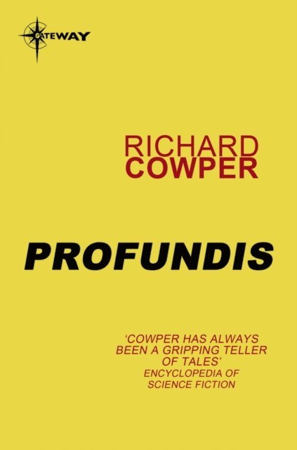 Richard Cowper - Profundis, E-bok