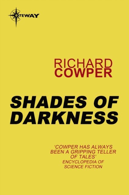 Richard Cowper - Shades of Darkness, E-bok