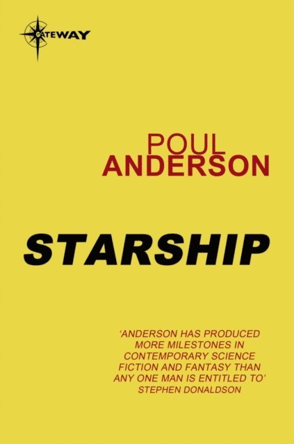 Poul Anderson - Starship, E-bok