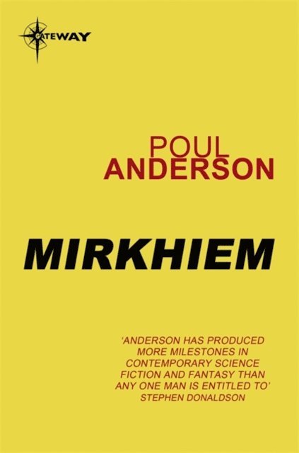 Poul Anderson - Mirkheim, E-bok
