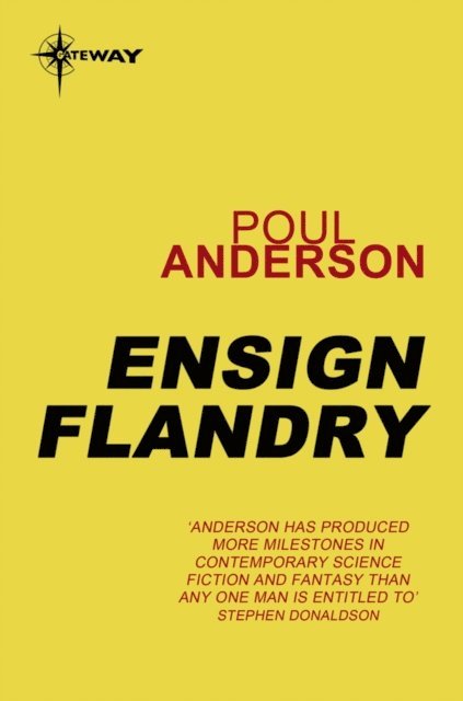 Poul Anderson - Ensign Flandry, E-bok