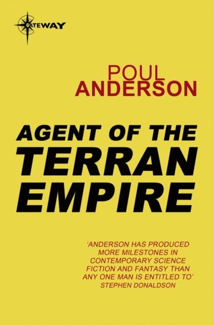 Poul Anderson - Agent of the Terran Empire, E-bok