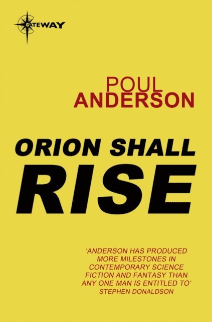 Poul Anderson - Orion Shall Rise, E-bok