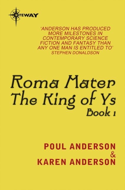 Karen Anderson, Poul Anderson - Roma Mater, E-bok