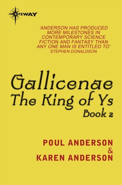 Karen Anderson, Poul Anderson - Gallicenae, E-bok