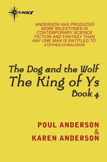 Karen Anderson, Poul Anderson - Dog and the Wolf, E-bok