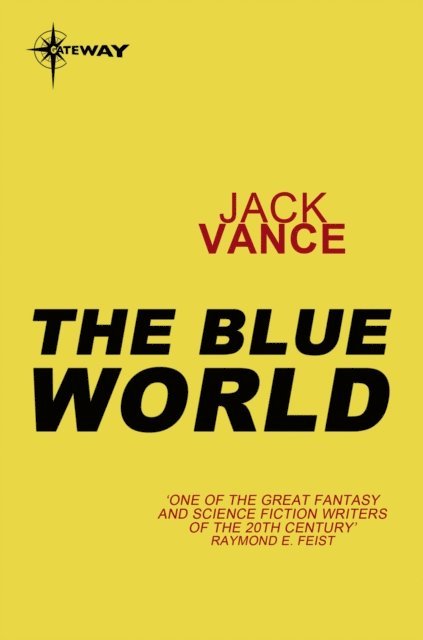 Jack Vance - Blue World, E-bok
