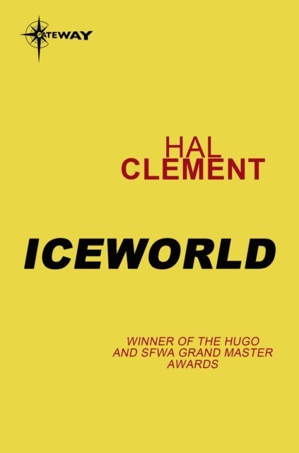 Hal Clement - Iceworld, E-bok