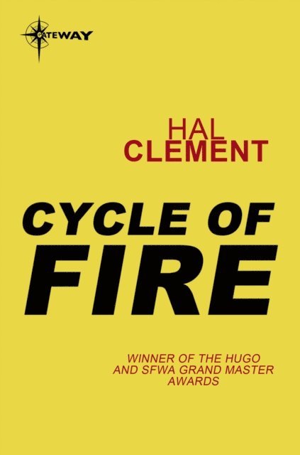 Hal Clement - Cycle of Fire, E-bok