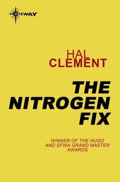 Hal Clement - Nitrogen Fix, E-bok