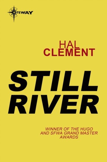 Hal Clement - Still River, E-bok
