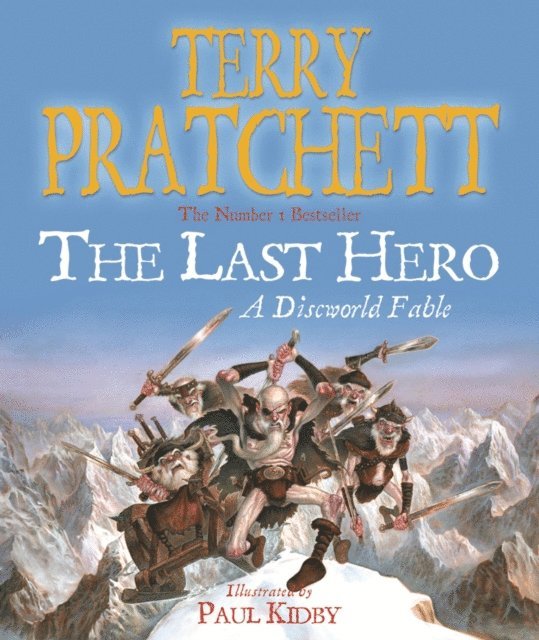 Terry Pratchett - Last Hero, E-bok